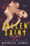 [All The Pretty Things Trilogy 02] • Fallen Saint